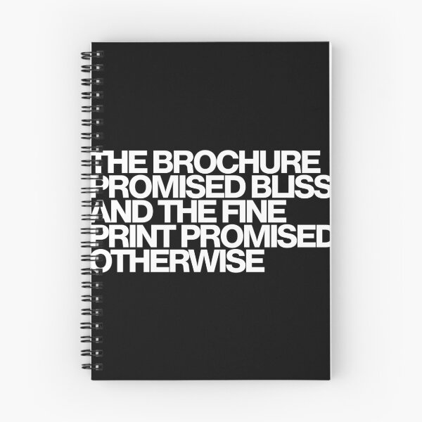 Item preview, The Brochure Promised Bliss And The Fine Print Promised Otherwise - Maximum Pleasure Guaranteed Art designed and sold by dsxclothing.