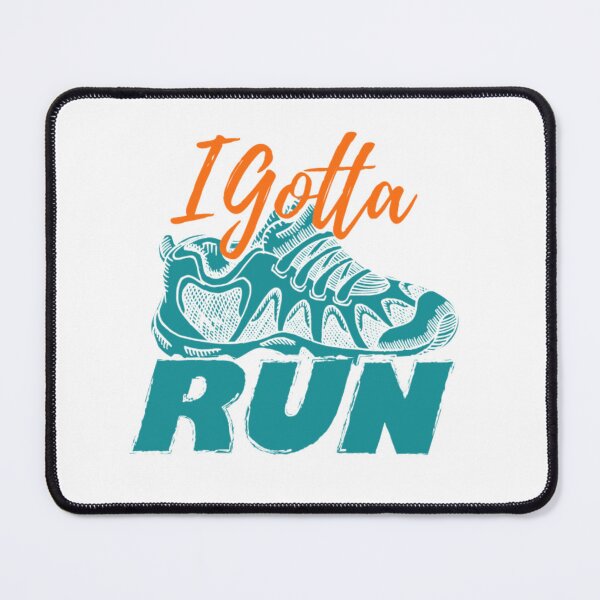 Item preview, I Gotta RUN Running Shoe Marathon Jogging designed and sold by Gravelpeak Co..
