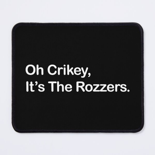 Item preview, Oh Crikey, It’s The Rozzers – British Slang white Text Design designed and sold by EmeraldeaArt.