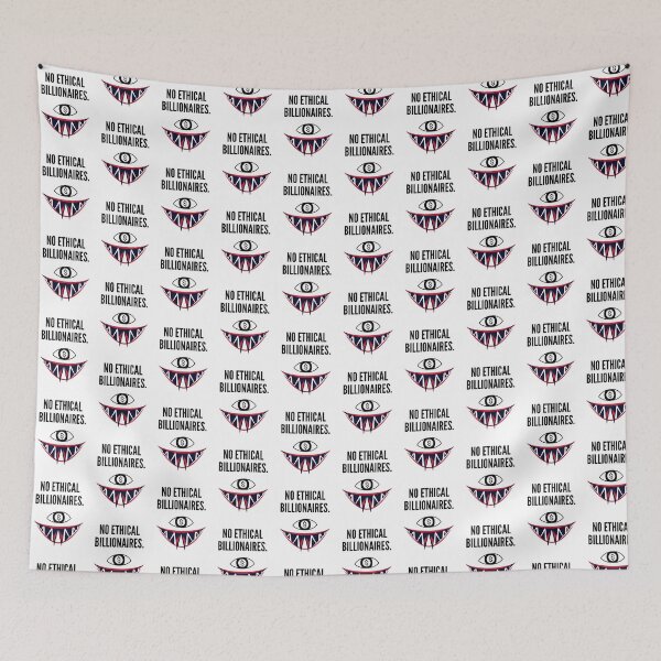 Item preview, No Ethical Billionaires. designed and sold by CarefulCreation.