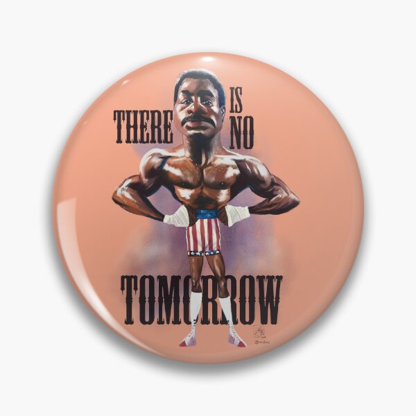 Item preview, There is no tomorrow! designed and sold by Caricaturas.