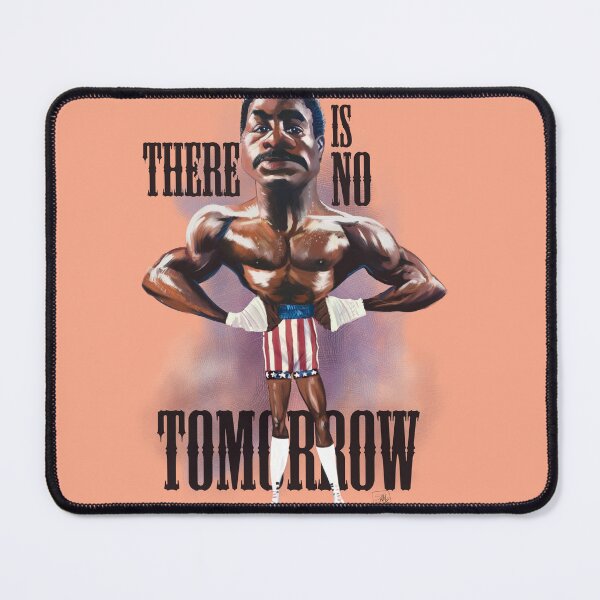 Item preview, There is no tomorrow! designed and sold by Caricaturas.