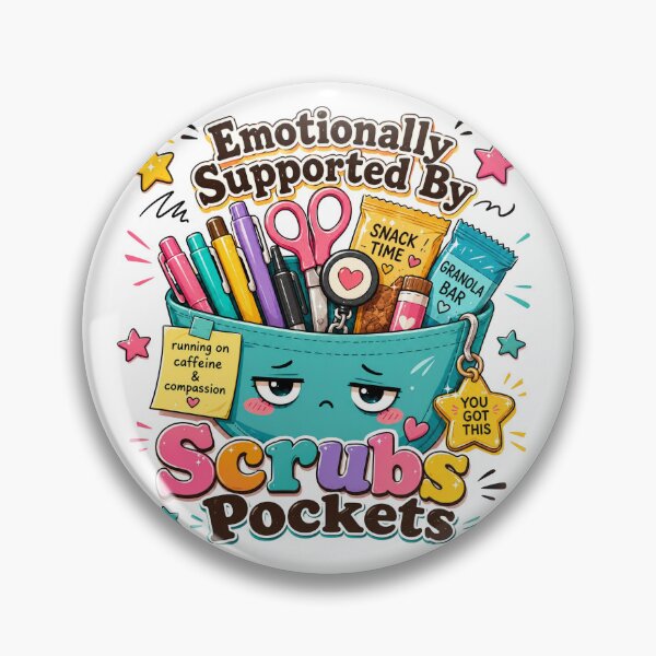 Item preview, Emotionally Supported By Scrub Pockets designed and sold by StillWildink.