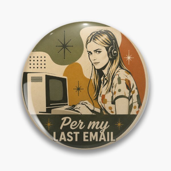 Item preview, Per My Last Email – Retro Mid Century Office Humor Sticker designed and sold by Urbantheseus.
