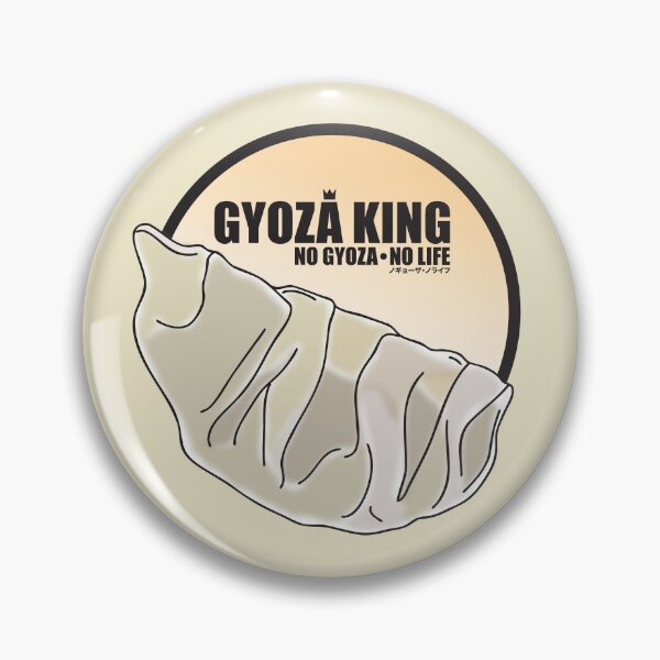 Item preview, Gyoza King -- No Gyoza, No Life designed and sold by Tunablessed.