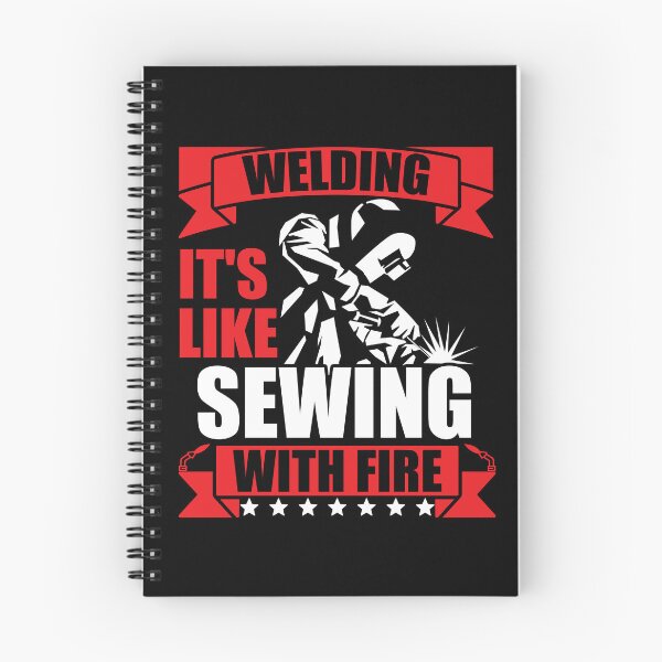 Item preview, Welding It's Like Sewing with Fire designed and sold by GabbyKash.