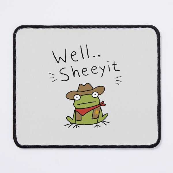 Item preview, Well Sheeyit Frog Meme designed and sold by NQArtist.