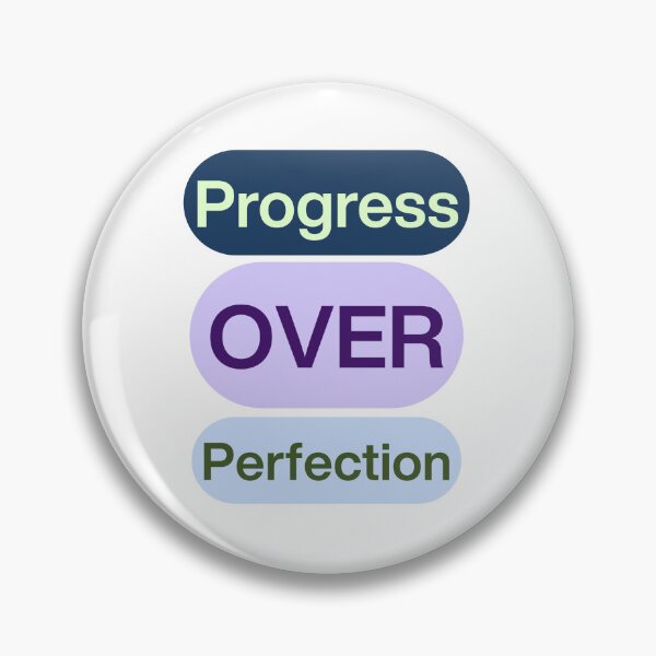 Item preview, Progress Over Perfection Quote Growth Mindset Motivation Positive Self Improvement designed and sold by Guess4best.