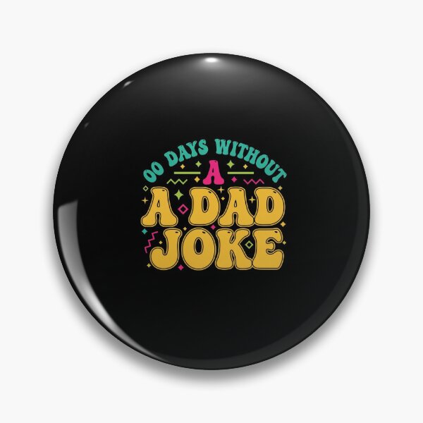 Item preview, 00 Days Without A Dad Joke Minimalist Funny Father Humor designed and sold by Designs-RZ.