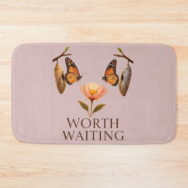 Item preview, Worth Waiting designed and sold by JagrDesigns.