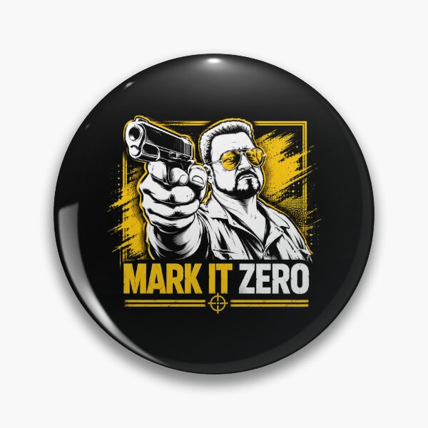 Item preview, MARK IT ZERO! - Big Lebowski designed and sold by MartaNeubano.