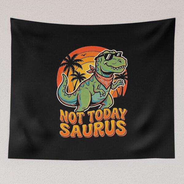 Item preview, Not Today Saurus Funny Retro T-Rex Dinosaur Sunset Cool Attitude Humor designed and sold by graphixpolash.