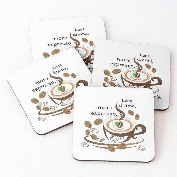 Item preview, Less drama, more espresso. designed and sold by Coffee & Designs.