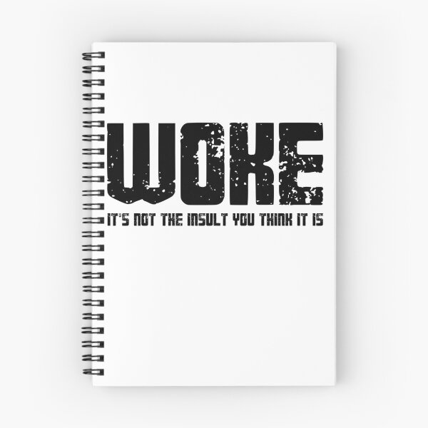 Item preview, Woke It's Not The Insult You Think It Is Social Justice Activism Progressive designed and sold by RetroMini2026.