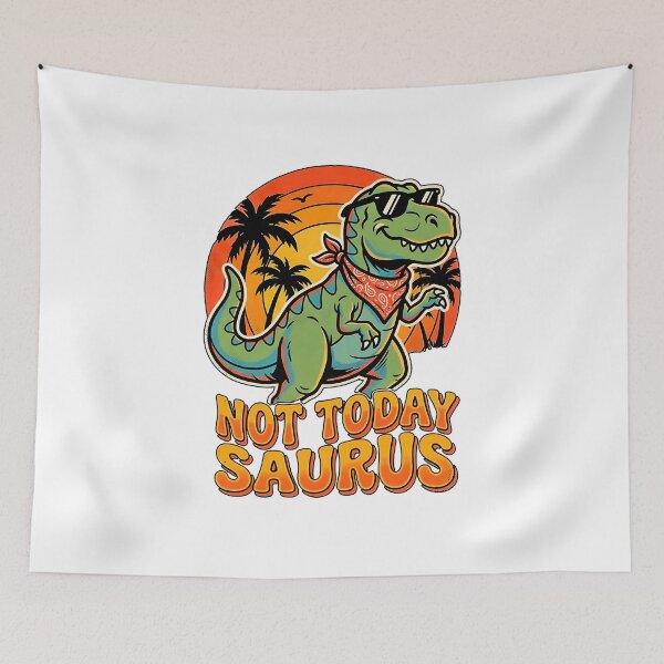 Item preview,  Not Today Saurus Funny Retro T-Rex Dinosaur Sunset Cool Attitude Humor designed and sold by graphixpolash.