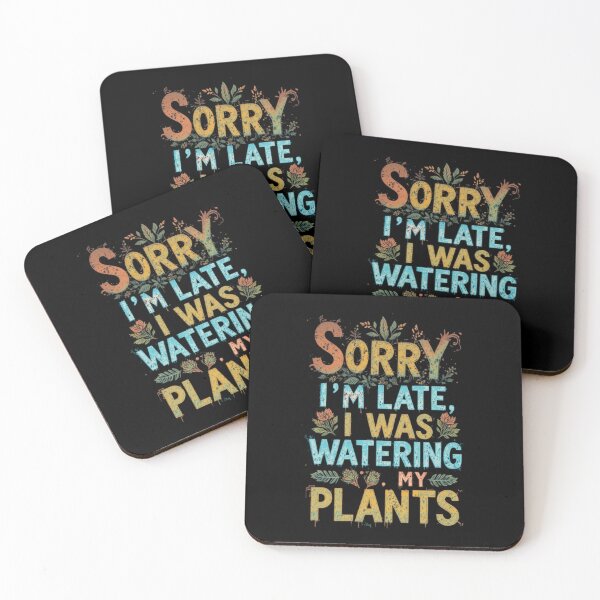 Item preview, Funny Plant Mom Sorry I'm Late I Was Watering My Plants Houseplant Lover Gift . designed and sold by AGawas.