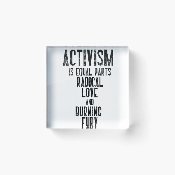 Item preview, Activism Is Equal Parts Radical Love And Burning Fury Social Justice Activist designed and sold by RetroMini2026.