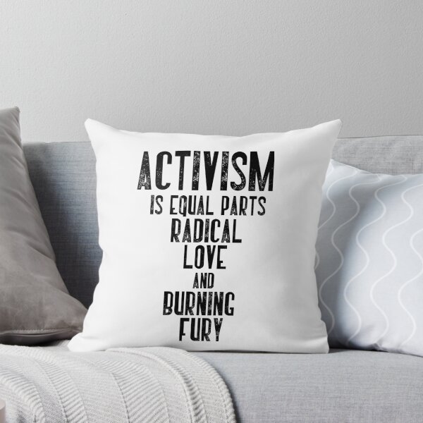 Item preview, Activism Is Equal Parts Radical Love And Burning Fury Social Justice Activist designed and sold by RetroMini2026.