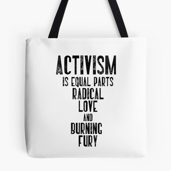 Item preview, Activism Is Equal Parts Radical Love And Burning Fury Social Justice Activist designed and sold by RetroMini2026.