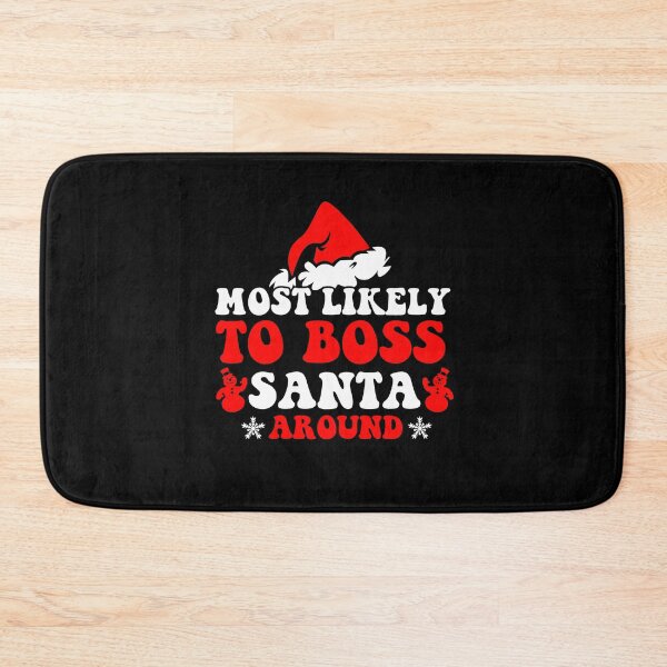 Item preview, Most Likely To Boss Santa Around Family Matching Christmas designed and sold by CosmoKitsch.