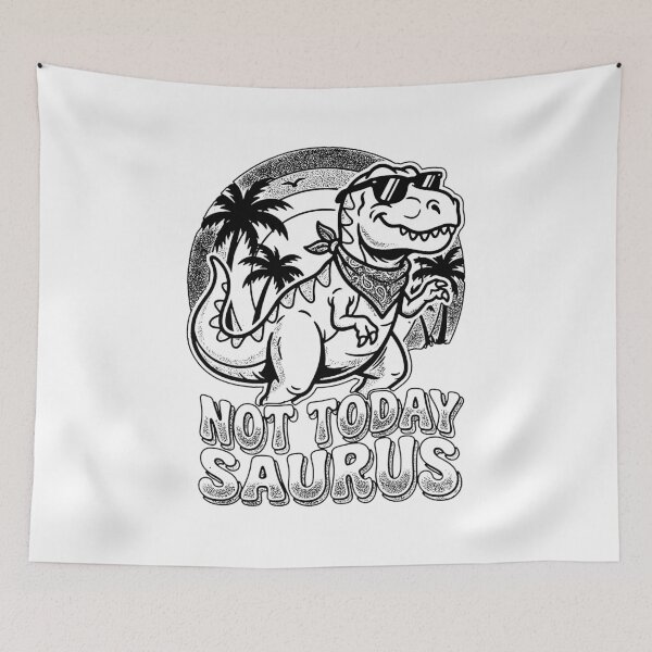 Item preview, Not Today Saurus Funny Retro T-Rex Dinosaur Sunset Cool Attitude Humor designed and sold by graphixpolash.