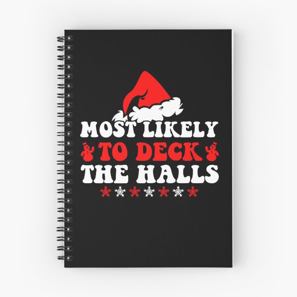 Item preview, Most Likely To Christmas Deck The Halls Family Group designed and sold by CosmoKitsch.