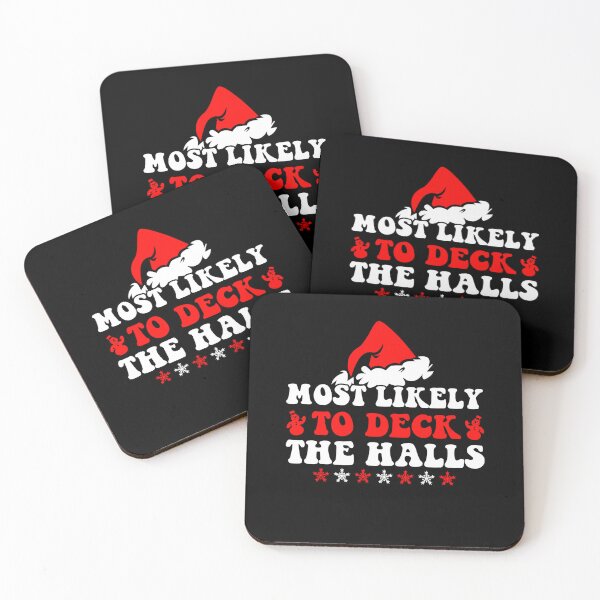 Item preview, Most Likely To Christmas Deck The Halls Family Group designed and sold by CosmoKitsch.