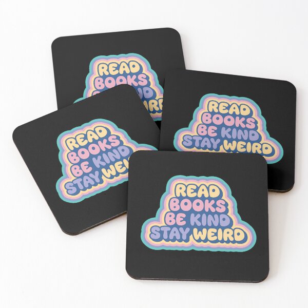 Item preview, Read Books Be Kind Stay Weird Book Lover Kindness Unique Personality designed and sold by RetroMini2026.