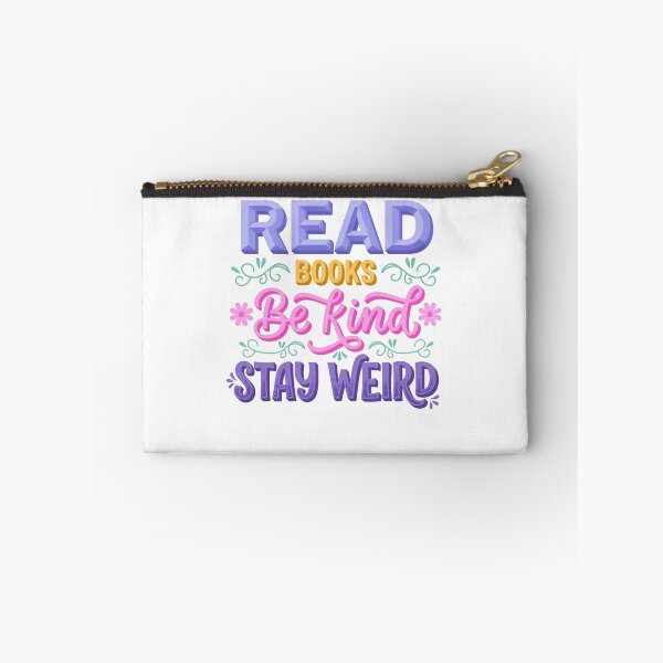 Item preview, Read Books Be Kind Stay Weird Book Lover Reader Kindness Unique Individuality Quote designed and sold by RetroMini2026.