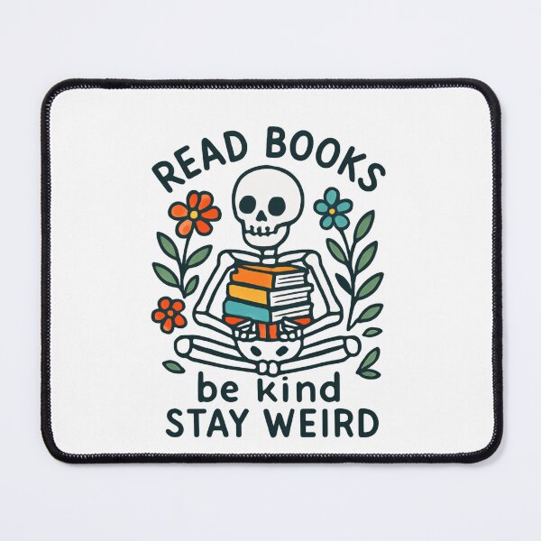 Item preview, Read Books Be Kind Stay Weird Book Lover Reader Kindness Individual Skeleton designed and sold by RetroMini2026.