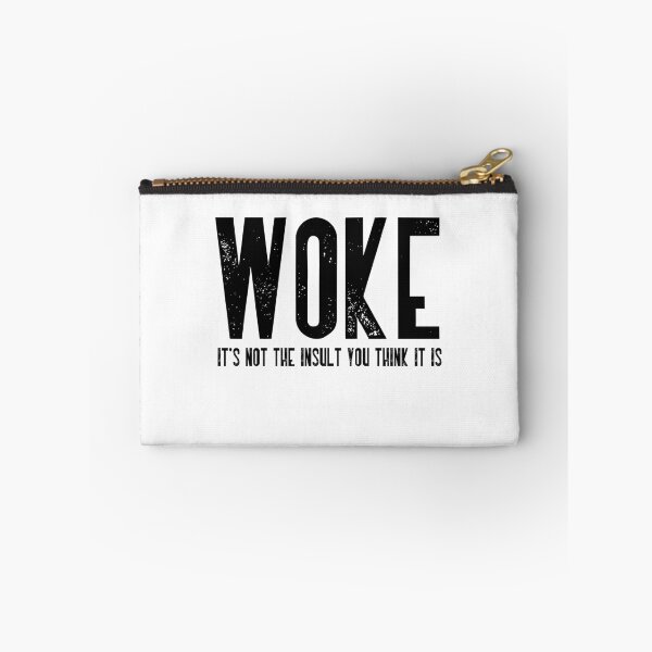 Item preview, Woke It's Not The Insult You Think It Is Social Justice Activism designed and sold by RetroMini2026.