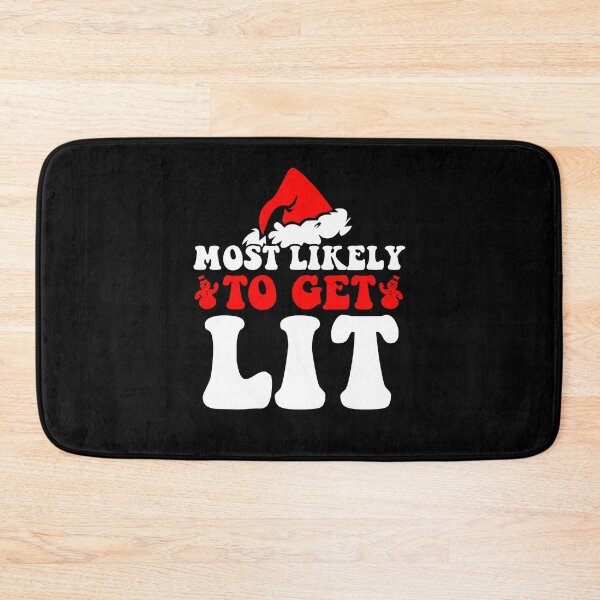 Item preview, Most Likely To Get Lit Funny Family Christmas Xmas designed and sold by CosmoKitsch.