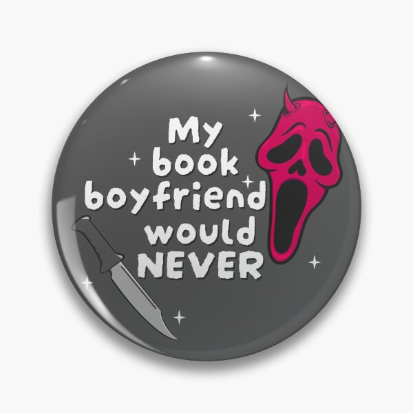 Item preview, My Book Boyfriend Would NEVER designed and sold by ShardStudios.