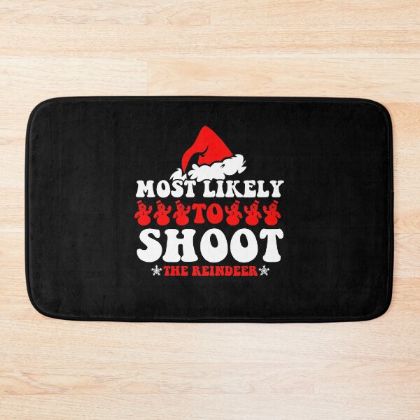 Item preview, Most Likely To Shoot The Reindeer Family Group designed and sold by CosmoKitsch.