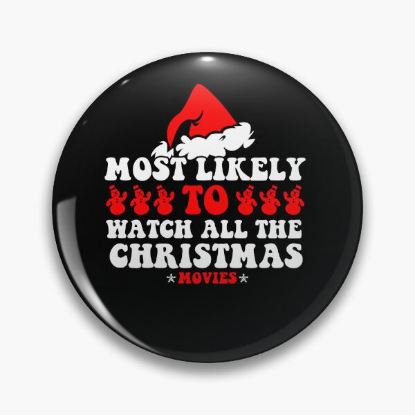 Item preview, Most Likely To Watch All Christmas Movies Family Matching designed and sold by CosmoKitsch.