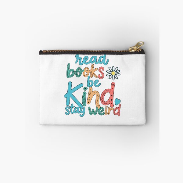 Item preview, Read Books Be Kind Stay Weird Book Lover Kindness Unique Individual designed and sold by RetroMini2026.