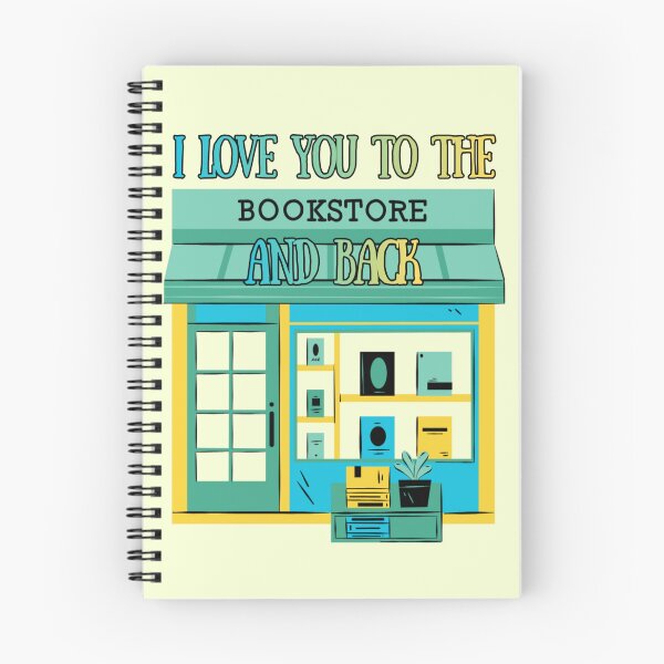 Item preview, I love you to the bookstore and back designed and sold by Lenock.
