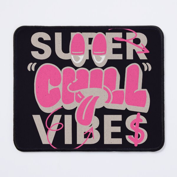 Item preview, Super Chill Vibes designed and sold by tubiela.