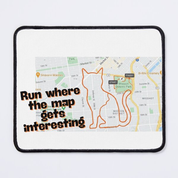 Item preview, Run where the map gets interesting (Running) designed and sold by RunningWhiskers.