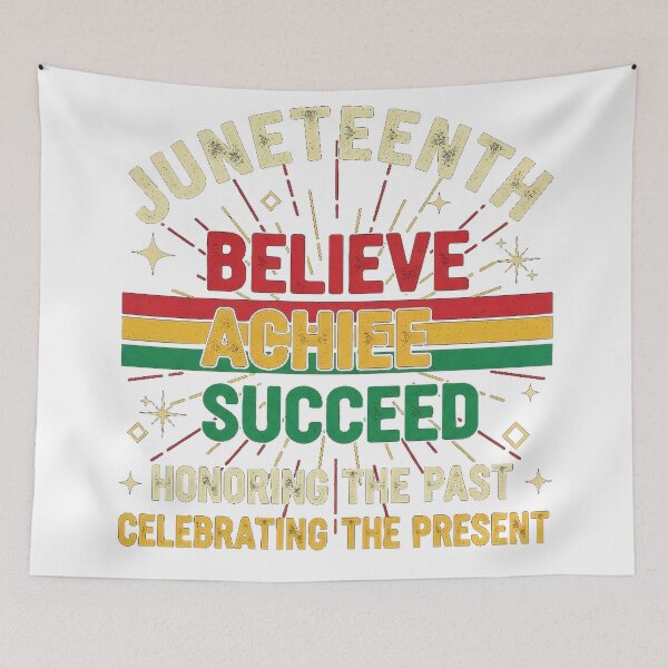 Item preview, Juneteenth Believe Achieve Succeed Freedom Day Celebration designed and sold by Designs-RZ.