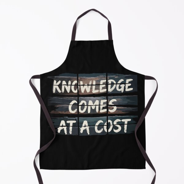 Item preview, Knowledge Comes At A Cost designed and sold by scarlov.