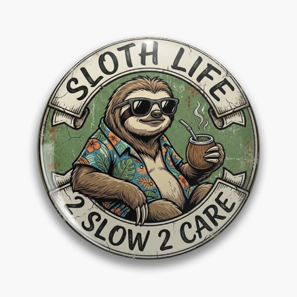 Item preview, Sloth Life No.1: 2 Slow 2 Care Funny Sloth Yerba Mate designed and sold by NO BEAVER NO PUNK.