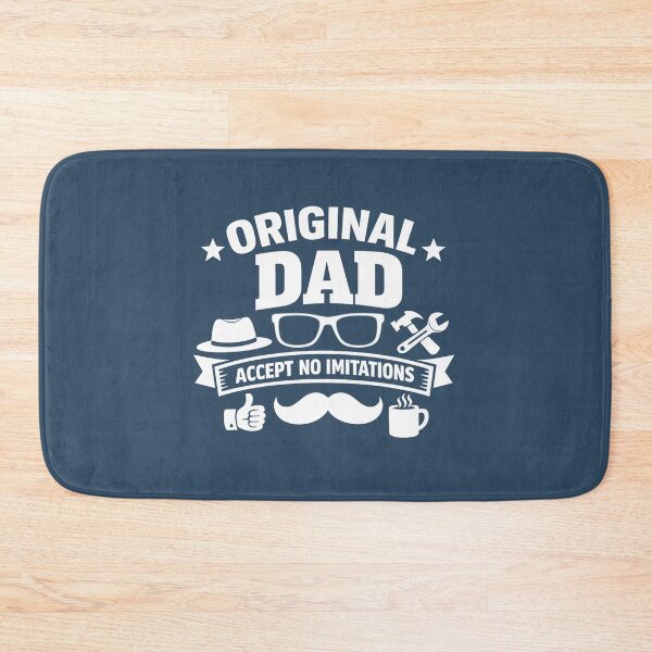 Item preview, Original Dad Accept No Imitations. Funny Father’s Day Quote. Dad's Quote  designed and sold by DesignHouse07.