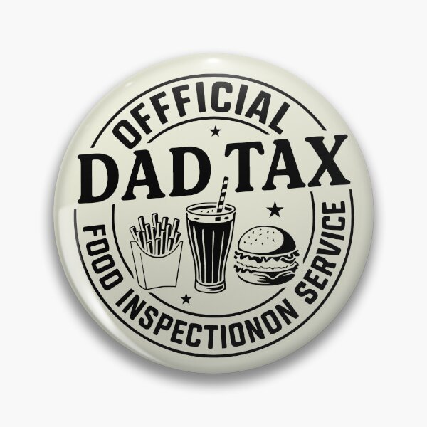 Item preview, Funny Dad Tax , Father's Day Food Inspection Service designed and sold by Saitokuu7Art.