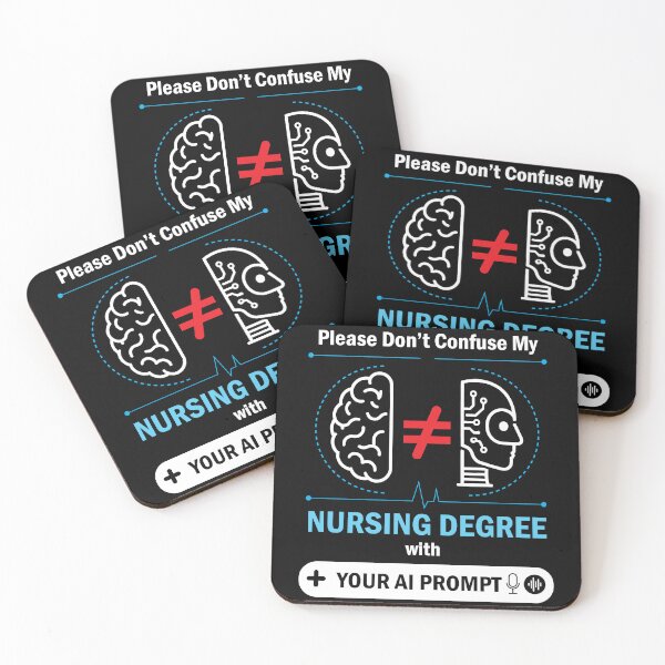 Item preview, Please don't Confuse My Nursing Degree With Your Ai Prompt : Funny and hilarious gift for nurses and  ai enthusiast designed and sold by thegiftedadult.