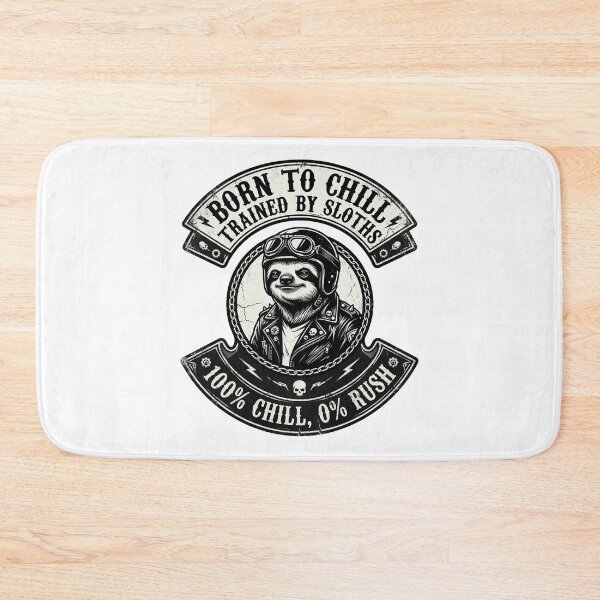 Item preview, Sloth Life No.2: 100% Chill 0% Rush Biker Sloth designed and sold by NO BEAVER NO PUNK.