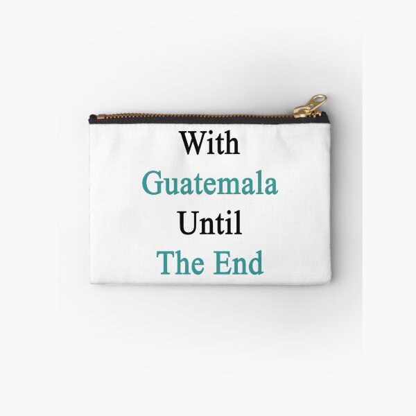 Item preview, With Guatemala Until The End  designed and sold by supernova23.