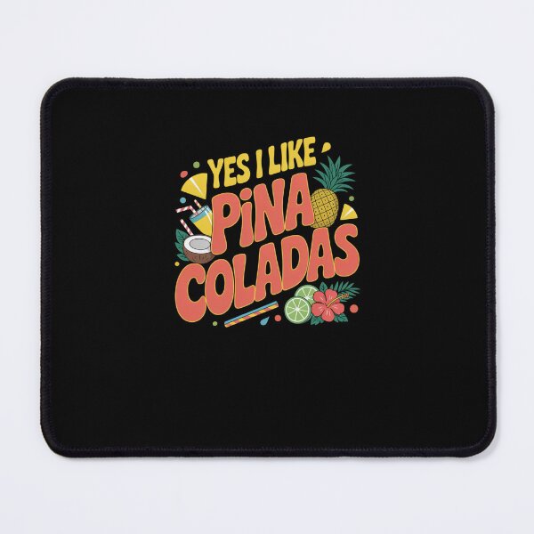 Item preview, Yes I Like Pina Coladas Tropical Drink Lover designed and sold by SuperAndSocial.