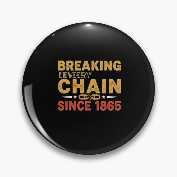 Item preview, Breaking Every Chain Since 1865 Vintage Freedom History Tee designed and sold by Designs-RZ.