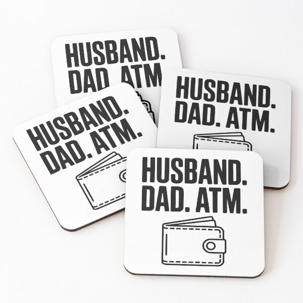Item preview, Husband. Dad. ATM. designed and sold by Frank Ring.